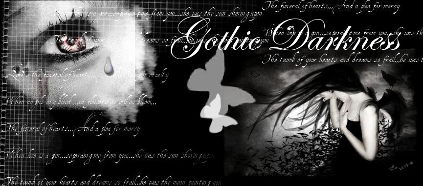 ...:::Gothic Darkness:::...